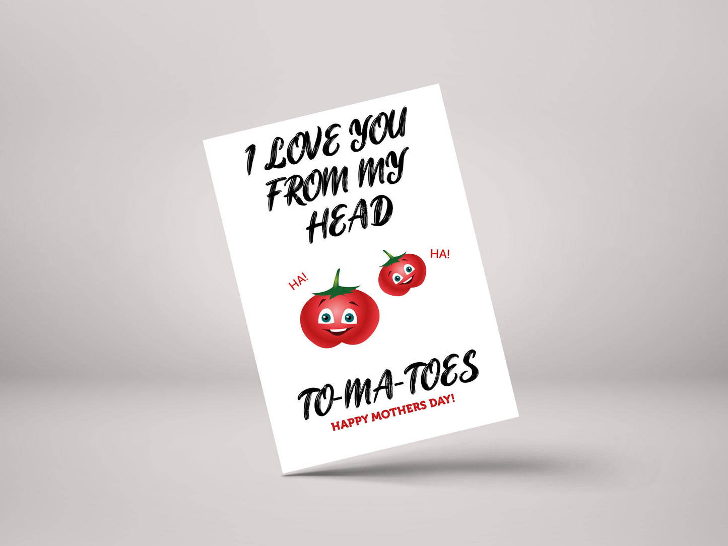 I Love You From My Head To My Toes – Mothers Day Greeting Card – GC42