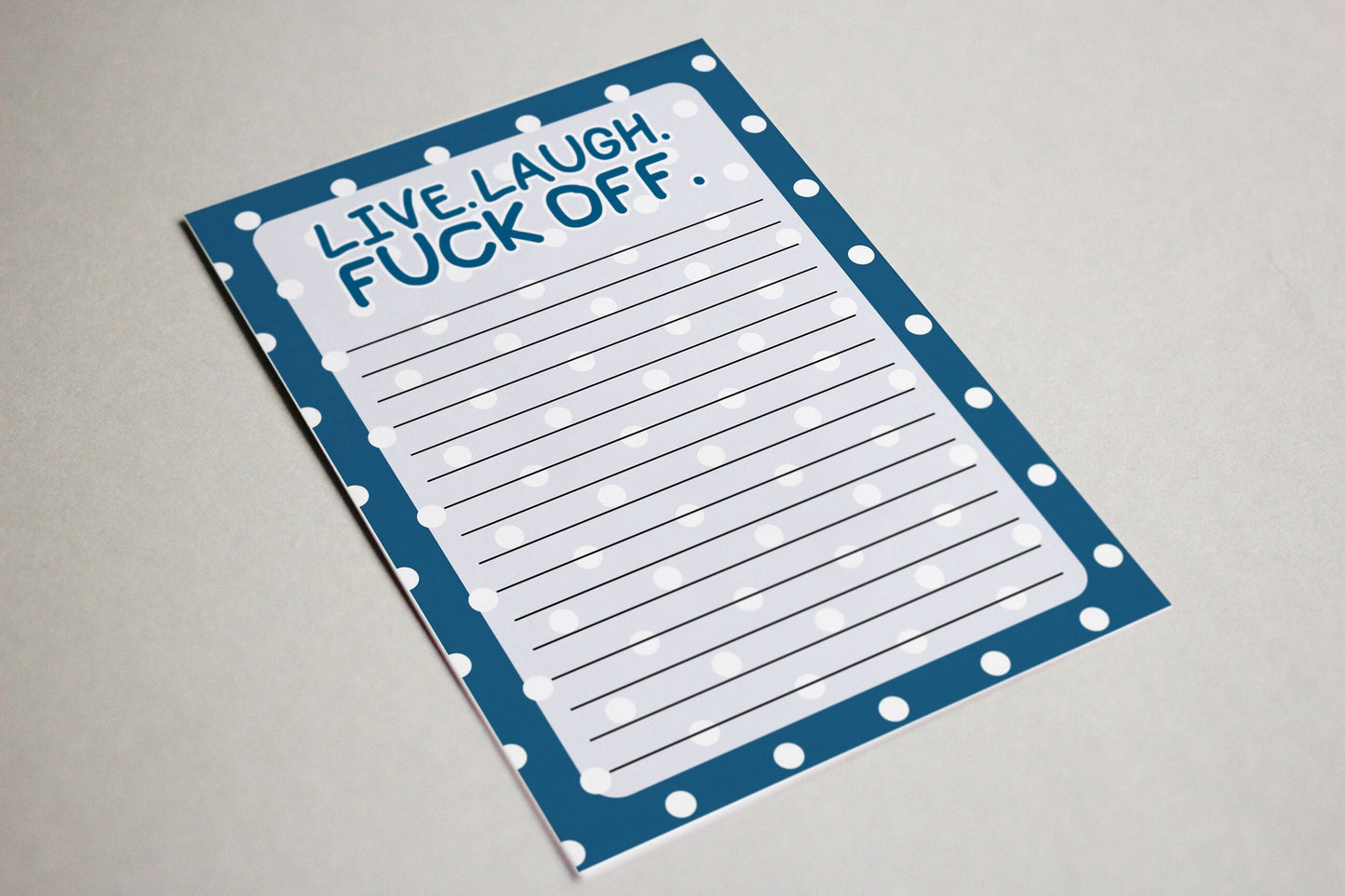 Live Laugh Fuck Off Pad | A6 Notepad, Stocking Filler / Birthday Gift