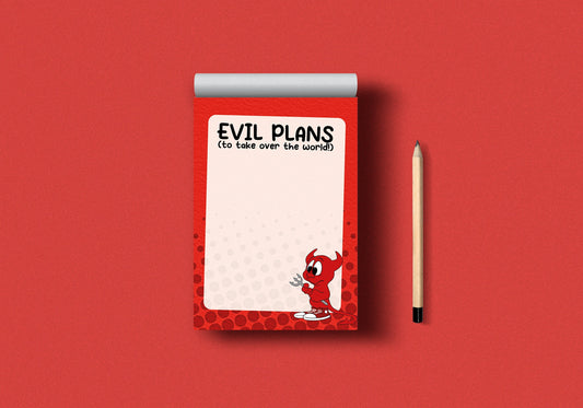 Evil Plans To Take Over The World Pad | A6 Notepad, Stocking Filler / Birthday Gift