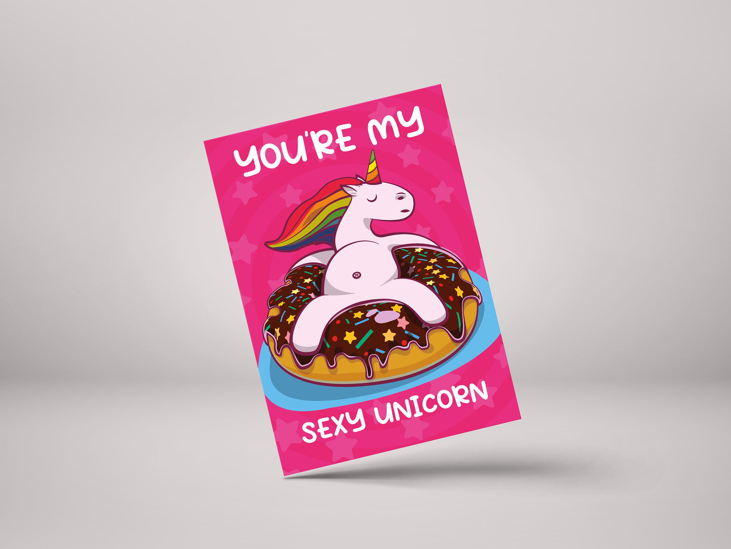 You're My Sexy Unicorn! - Partner / Valentines Greeting Card - GC11