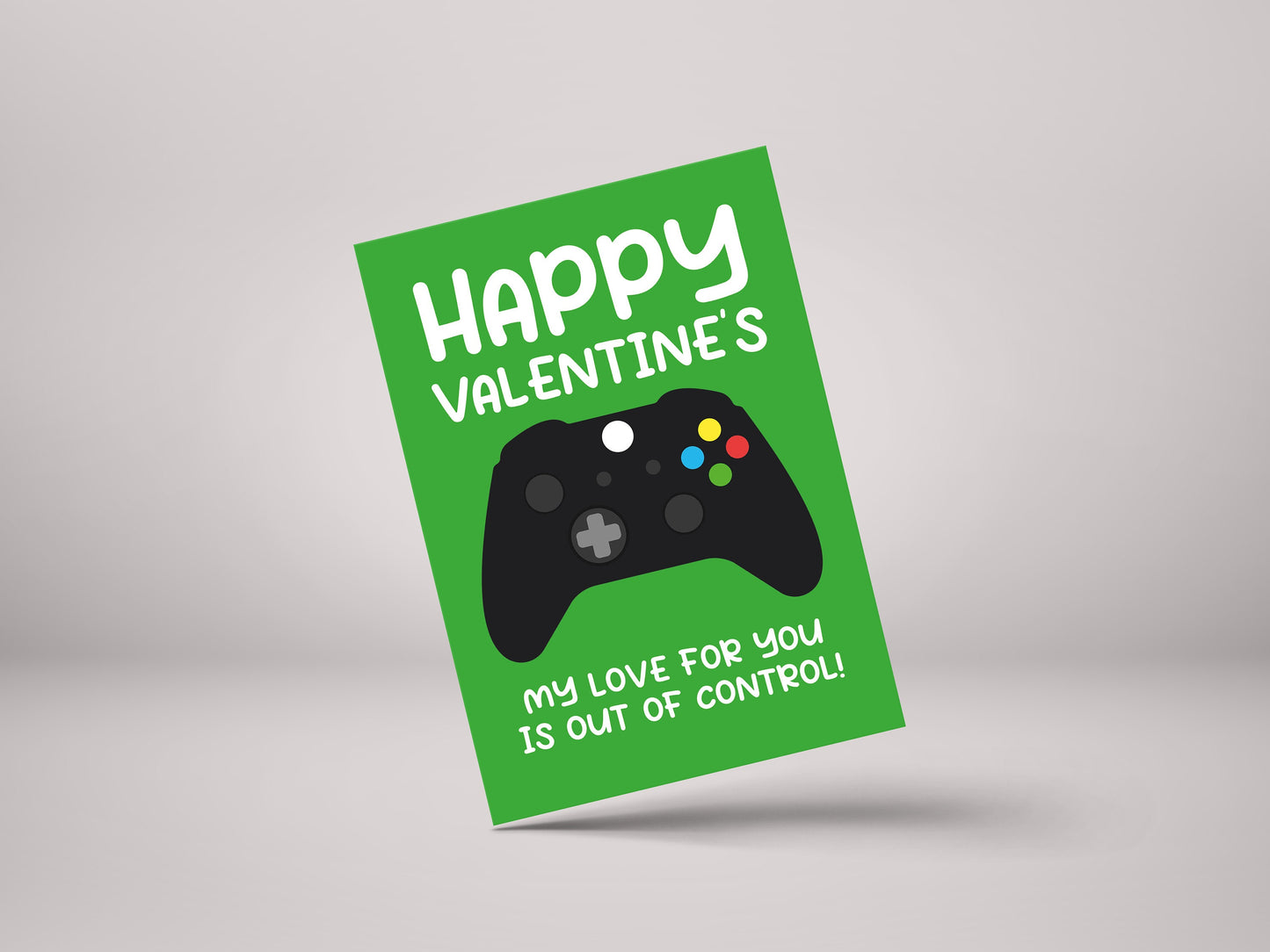 Happy Valentines Xbox My Love For You Is Out Of Control! - Funny Gamer Valentines Greeting Card - GC115