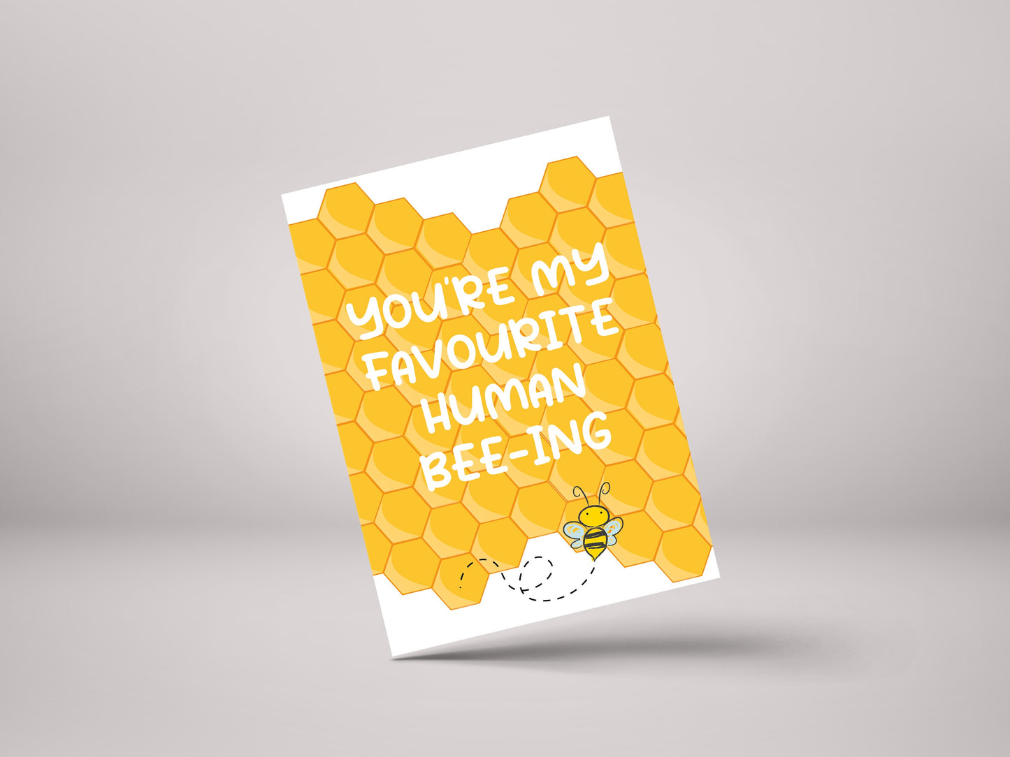 You're My Favourite Human Beeing! - Partner / Valentines Bee Greeting Card - GC117