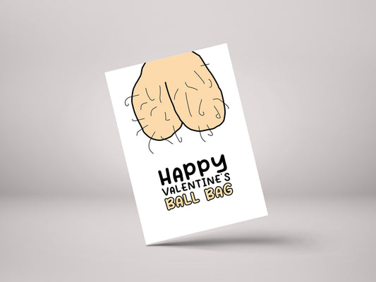 Happy Valentine's Ballbag! - Funny Rude Balls Valentines Greeting Card - GC118