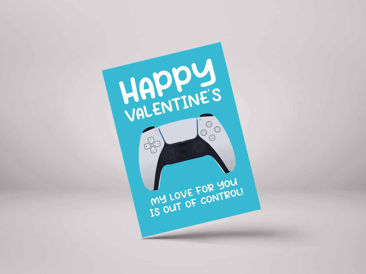 Happy Valentines Playstation 5 PS5 My Love For You Is Out Of Control! - Funny Gamer Valentines Greeting Card - GC48