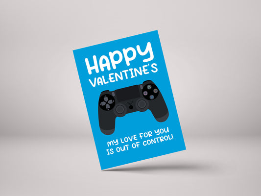 Happy Valentines Playstation 4 PS4 My Love For You Is Out Of Control! - Funny Gamer Valentines Greeting Card - GC47