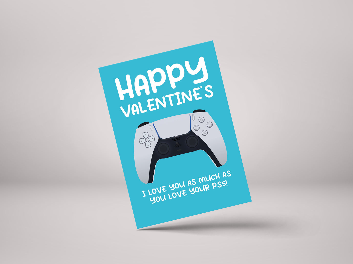 Happy Valentines Playstation I Love You As Much As You Love Your PS5! - Funny Gamer Valentines Greeting Card - GC54