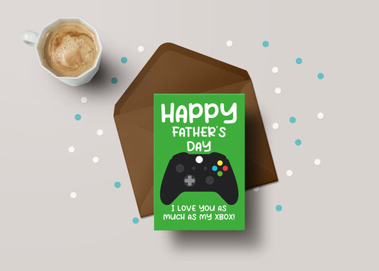 Happy Father's Day Xbox Love! - Funny Gamer Father's Day Greeting Card - GC85