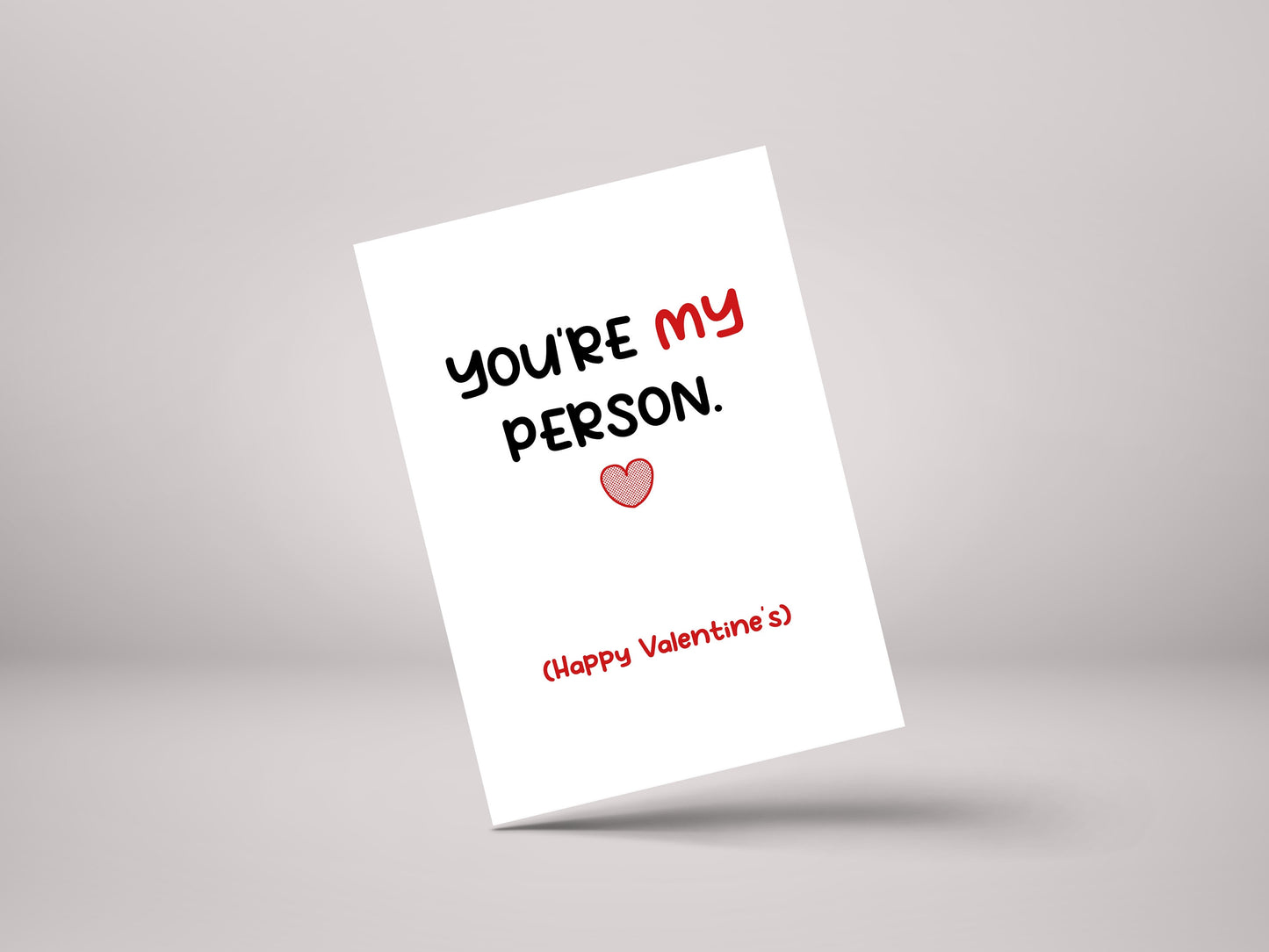 You're My Person! - Partner / Valentines Greeting Card - GC87