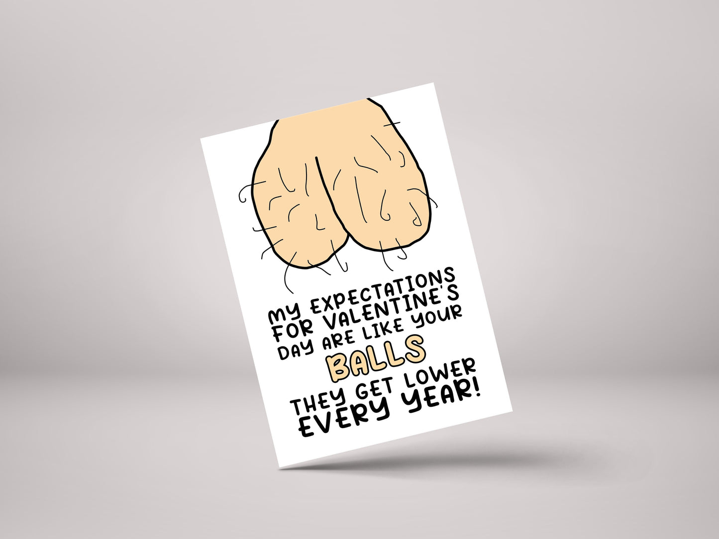 My Expectations For Valentines Are Like Balls / Testicles! - Funny Rude Personalised Valentine's Card