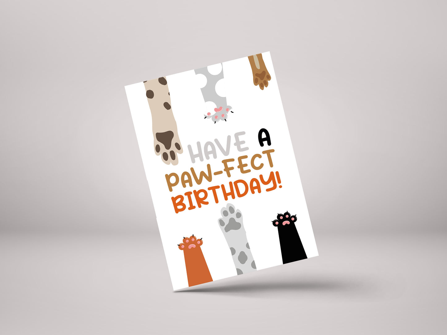 Have A Pawfect Birthday! - Funny Cat / Dog / Pet Birthday Greeting Card