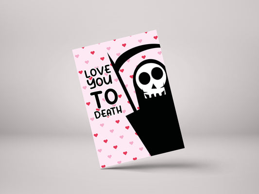 Love You To Death! - Husband Wife Valentine's Greeting Card