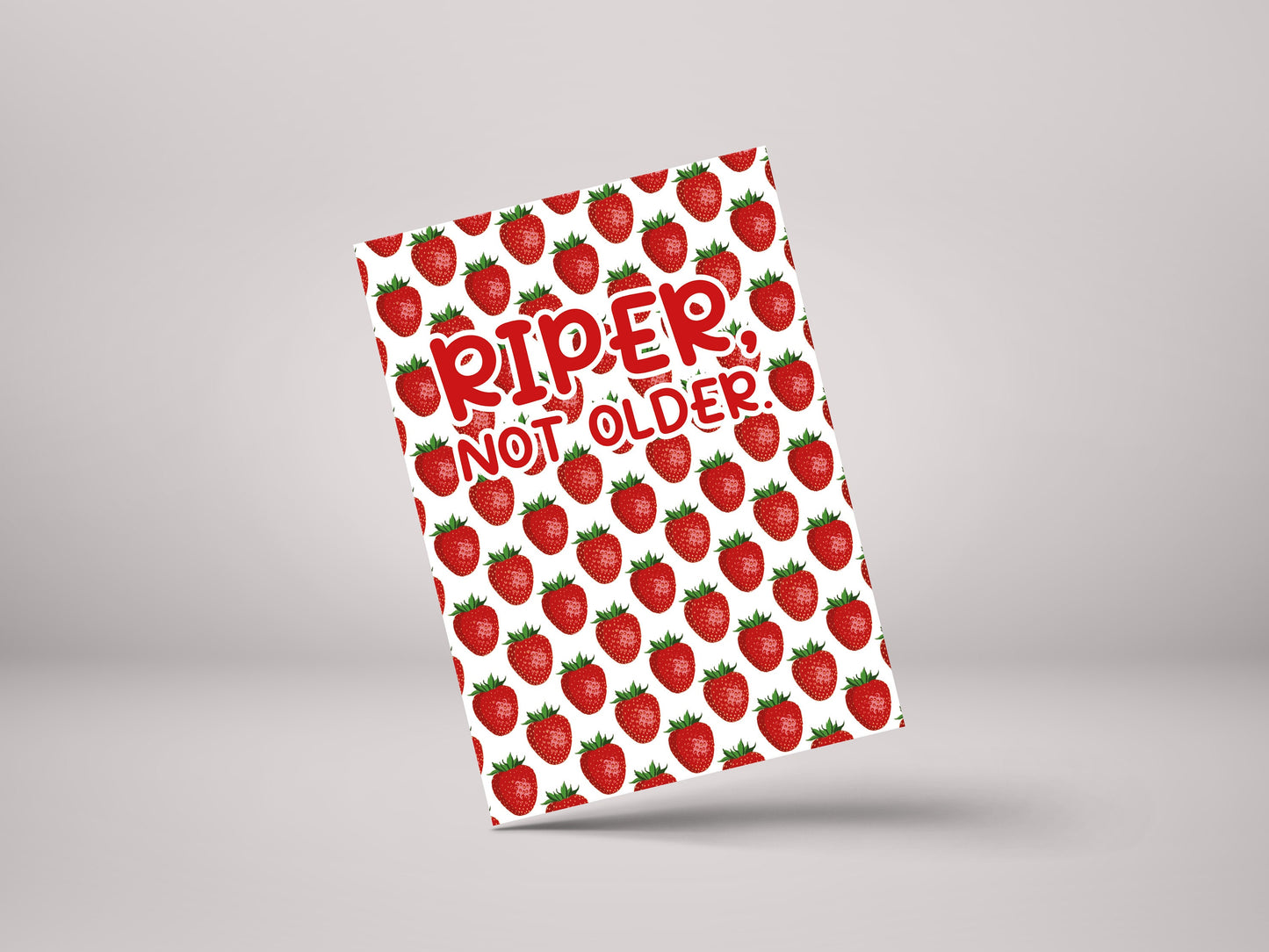 Riper, Not Old - Funny Friend Family Birthday Personalised Greeting Card