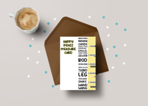 Penis Measuring Card Greeting Card – GC33