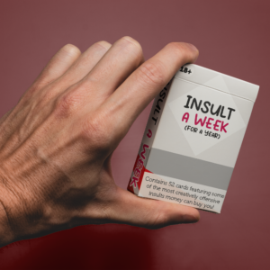 Insult A Week 18+ - Funny Rude Card Pack, Friend Birthday Present - Stocking Filler / Birthday Present