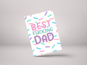 Best Fucking Dad Greeting Card – GC130